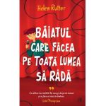 Baiatul care facea pe toata lumea sa rada - Helen Rutter
