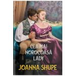 Cea mai norocoasa lady - Joanna Shupe