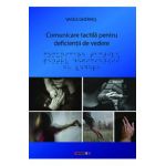 Comunicare tactila pentru deficientii de vedere - Vasile Gherhes