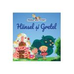 Primele mele povesti. Hansel si Gretel