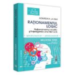 Admiterea la INM: Rationamentul logic Ed. 3 - Melentina Toma