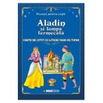 Aladin si lampa fermecata. Povesti pentru copii