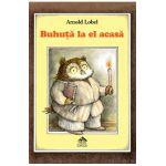 Buhuta la el acasa - Arnold Lobel
