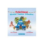 Craciunul Micului Camion Albastru - Alice Schertle