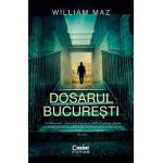 Dosarul Bucuresti - William Maz