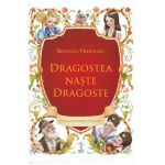 Dragostea naste dragoste + CD - Brandusa Vranceanu