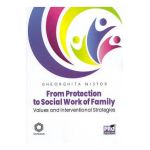 From Protection to Social Work of Family - Gheorghita Nistor