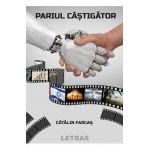 Pariul castigator - Catalin Farcas