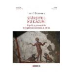 Sfarsitul nu e acum! - Iosif Diaconu