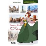 Doamna Harris cucereste New Yorkul - Paul Gallico