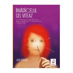 Invatacelul cel viteaz - Julie Bogart