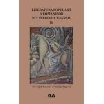 Literatura populara a romanilor din Serbia de Rasarit Vol.4 - Slavoljub Gacovic, Virginia Popovic