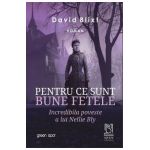 Pentru ce sunt bune fetele - David Blixt
