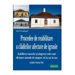 Procedee de reabilitare a cladirilor afectate de igrasie - Karl Prodinger