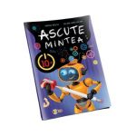 Ascute mintea 10+ - Inesa Tautu, Alina Urechean