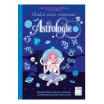 Ghidul micii vrajitoare. Astrologie - Xanna Eve Chown, Marion Williamson