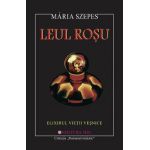 Leul Rosu - Maria Szepes