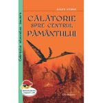 Calatorie spre centrul pamantului - Jules Verne