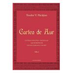 Cartea de aur vol.1 - Teodor V. Pacatian