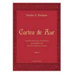 Cartea de aur vol.2 - Teodor V. Pacatian