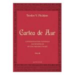 Cartea de aur vol.3 - Teodor V. Pacatian