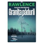 Granita padurii - Ben Rawlence