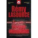 Impuscaturi pe sub neoane - Remy Lasource
