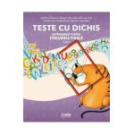 Teste cu dichis - Clasa 1 - Ana-Maria Canavoiu, Mihaela Carja, Felicia-Ramona Focht, Elena Niculae, Corina Daciana Opritoiu, Laura Piros