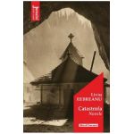 Catastrofa - Liviu Rebreanu