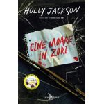Cine moare in zori - Holly Jackson