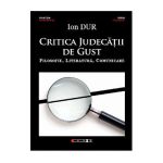 Critica judecatii de gust - Ion Dur