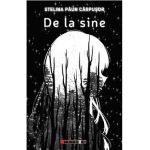 De la sine - Stelina Paun Carpusor