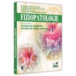 Fiziopatologie. Partea 3. Aparatul digestiv. Aparatul reno-urinar - Roxana Maria Nemes, Florentina Cristina Plesa, Andreea Plesa, Alexandra Floriana Nemes