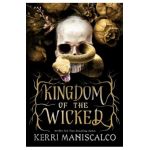 Kingdom of the Wicked. Kingdom of the Wicked #1 - Kerri Maniscalco