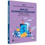 Analiza economico-financiara. Metode si modele - Luminita Horhota, Alexandru Adrian Tole