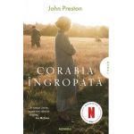 Corabia ingropata - John Preston