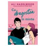 Cu dragostea in minte - Ali Hazelwood