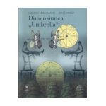 Dimensiunea Umbrella - Sebastian Reichmann, Dan Stanciu