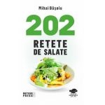 202 retete de salate - Mihai Basoiu