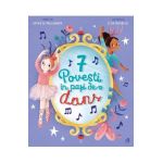 7 Povesti in pasi de dans - Sophie de Mullenheim