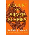 A Court of Silver Flames. A Court of Thorns and Roses #4 - Sarah J. Maas