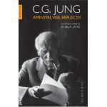 Amintiri, vise, reflectii - C.G. Jung
