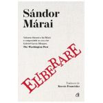 Eliberare - Sandor Marai