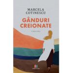 Ganduri creionate - Marcela Cotinescu