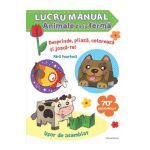 Lucru manual. Animale de la ferma