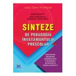 Sinteze de pedagogia invatamantului prescolar - Ion Albulescu, Horatiu Catalano