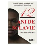 12 ani de sclavie - Solomon Northup