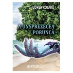 A unsprezecea porunca - Udrea Rotaru