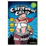 Aventurile Capitanului Chilot - Dav Pilkey