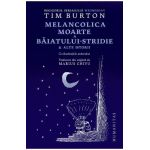Melancolica moarte a baiatului-stridie - Tim Burton